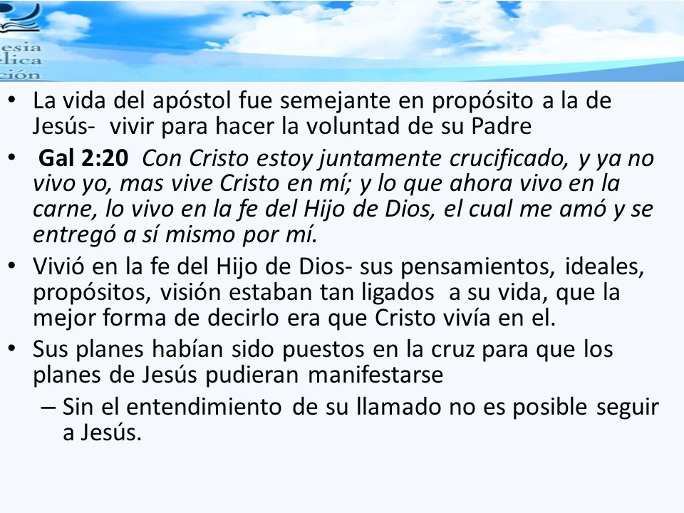 Sin el entendimiento de su llamado no es posible seguir a Jesús.