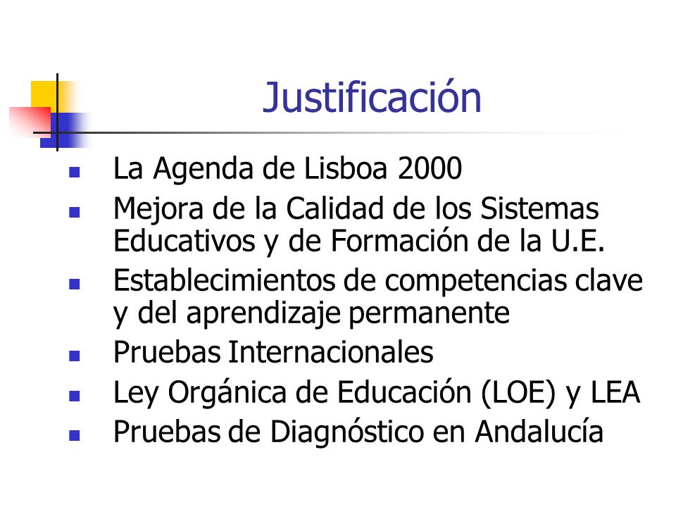 Justificación La Agenda de Lisboa 2000