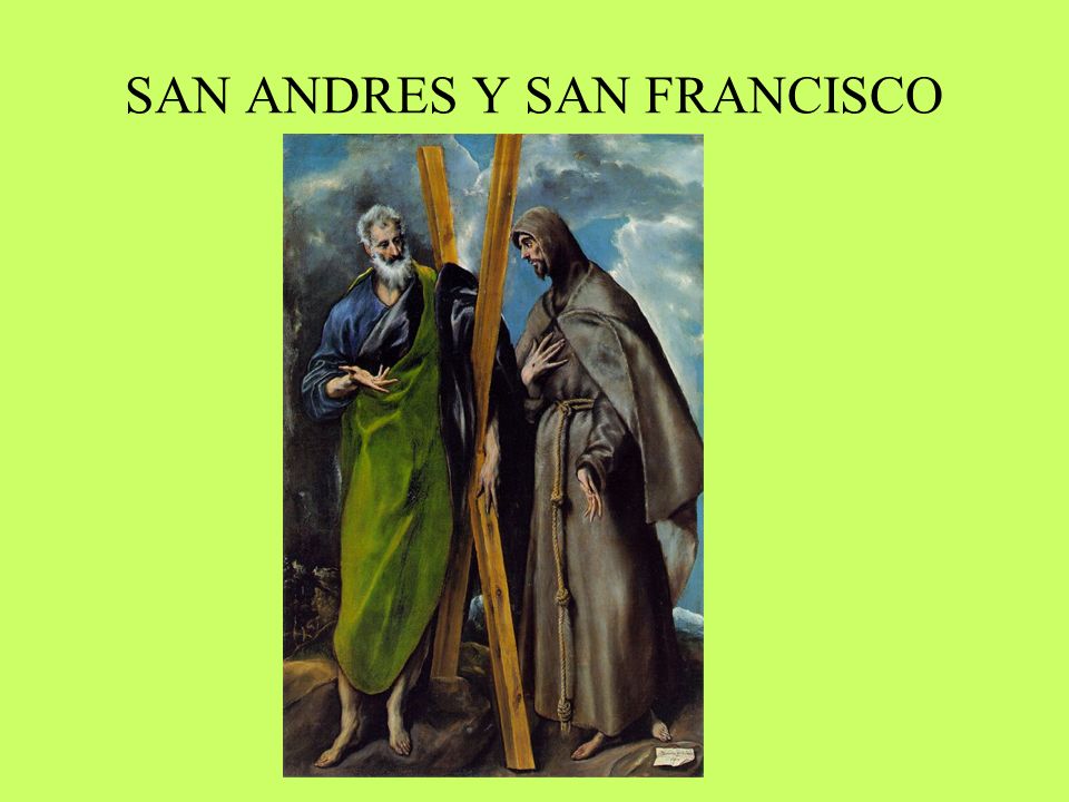 SAN ANDRES Y SAN FRANCISCO