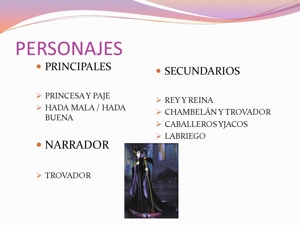 PERSONAJES NARRADOR PRINCIPALES SECUNDARIOS PRINCESA Y PAJE