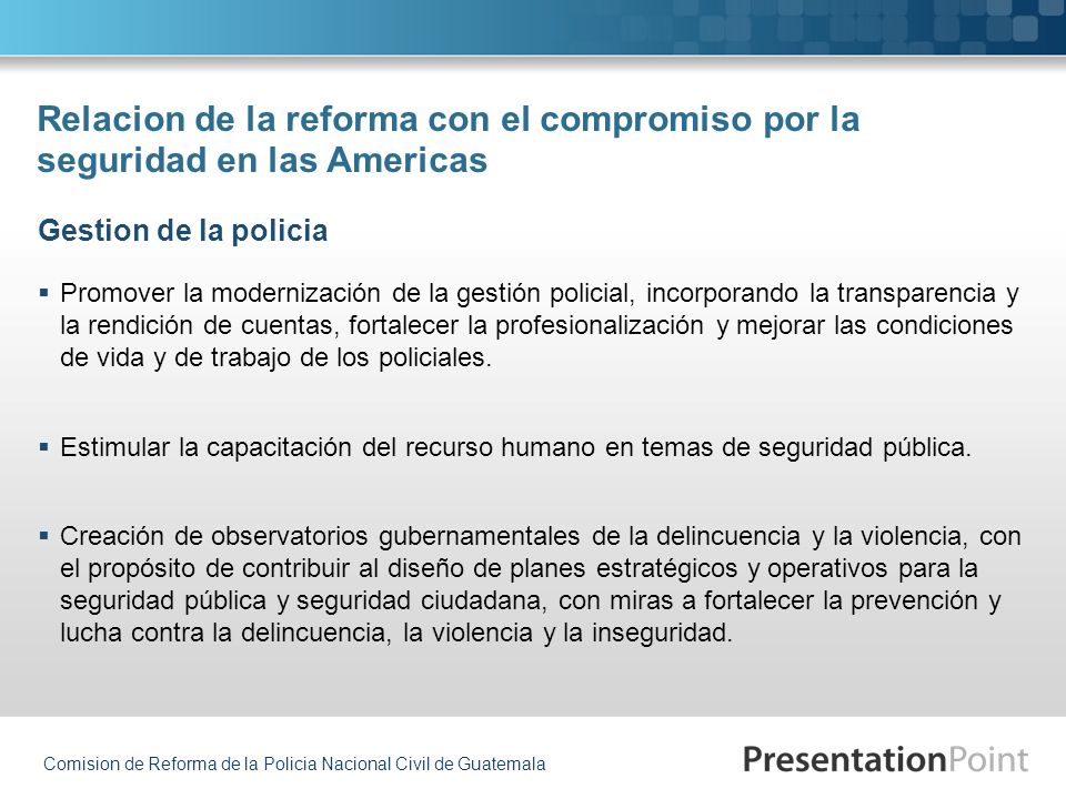 Relacion de la reforma con el compromiso por la seguridad en las Americas