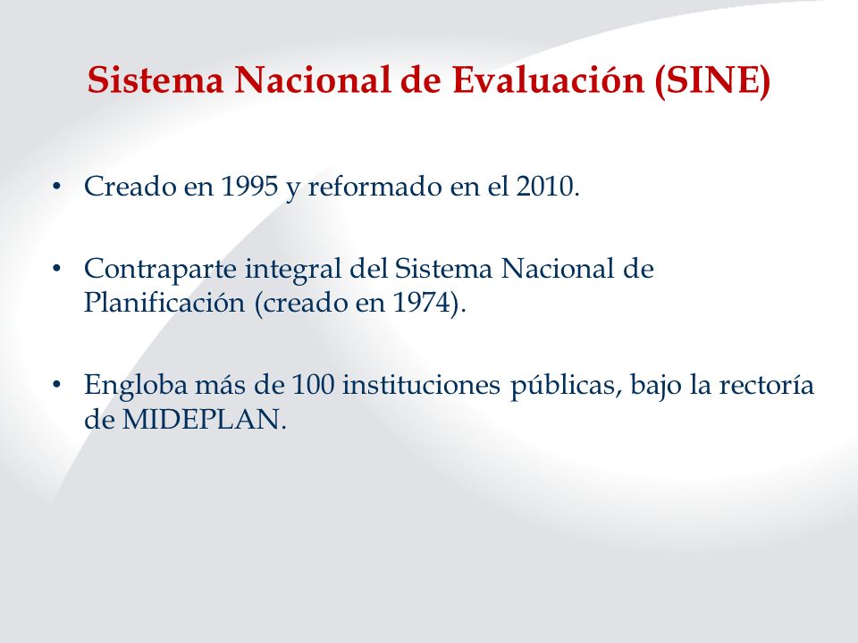 Sistema Nacional de Evaluación (SINE)