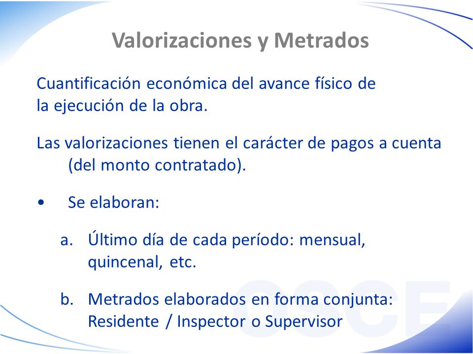 Valorizaciones y Metrados