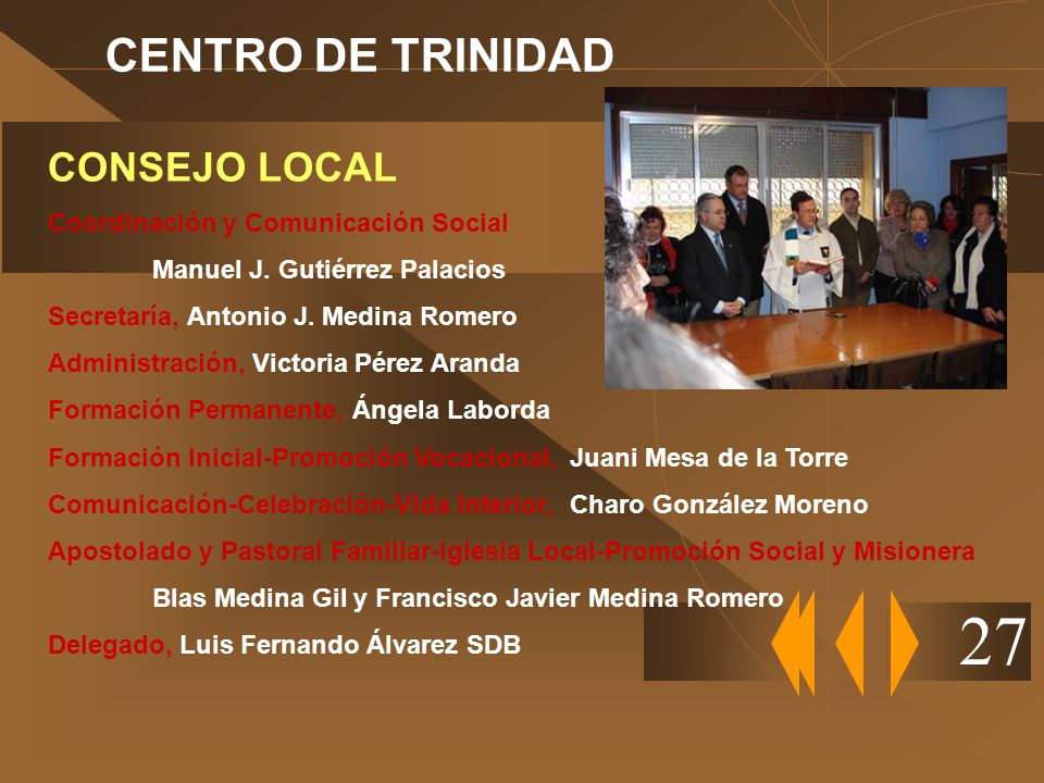 27 CENTRO DE TRINIDAD CONSEJO LOCAL Coordinación y Comunicación Social