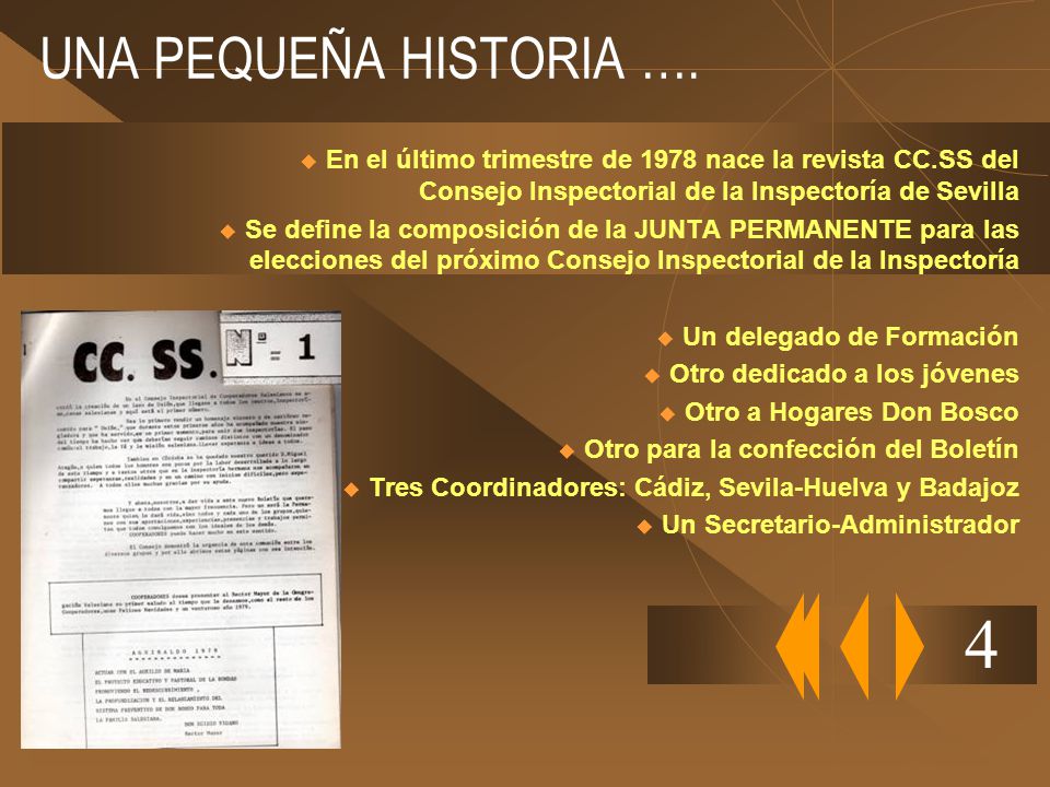 UNA PEQUEÑA HISTORIA …. En el último trimestre de 1978 nace la revista CC.SS del Consejo Inspectorial de la Inspectoría de Sevilla.