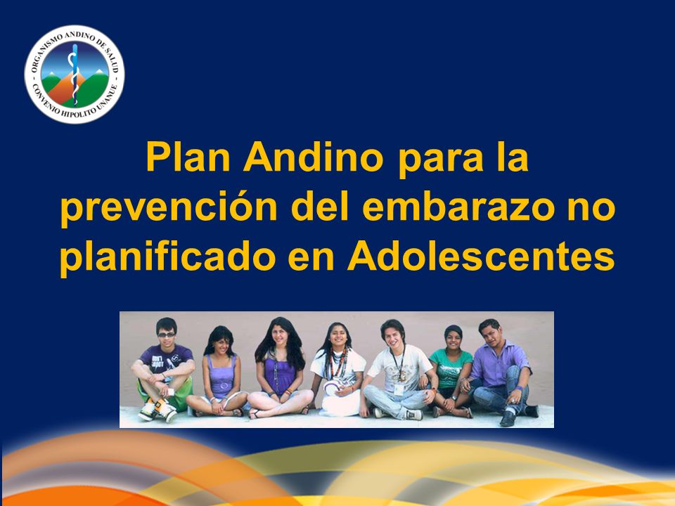 Plan Andino para la prevención del embarazo no planificado en Adolescentes