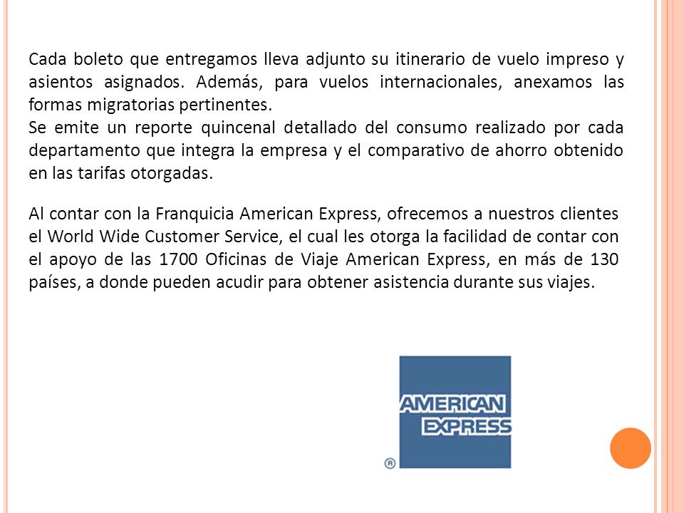 Cada boleto que entregamos lleva adjunto su itinerario de vuelo impreso y asientos asignados. Además, para vuelos internacionales, anexamos las formas migratorias pertinentes.