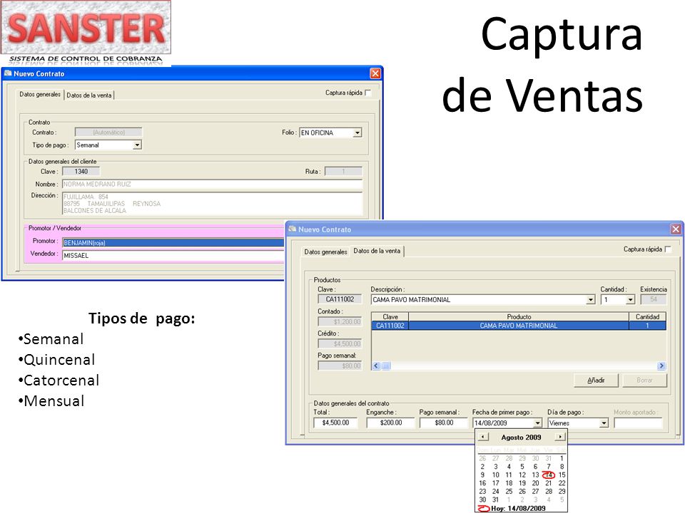 Captura de Ventas Tipos de pago: Semanal Quincenal Catorcenal Mensual