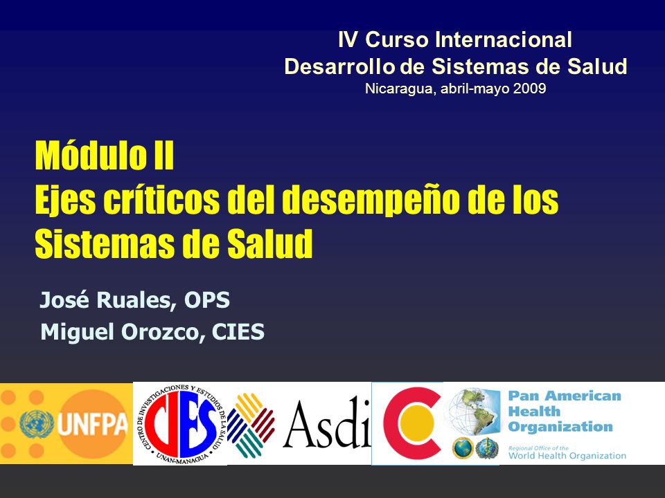 Módulo II Ejes críticos del desempeño de los Sistemas de Salud