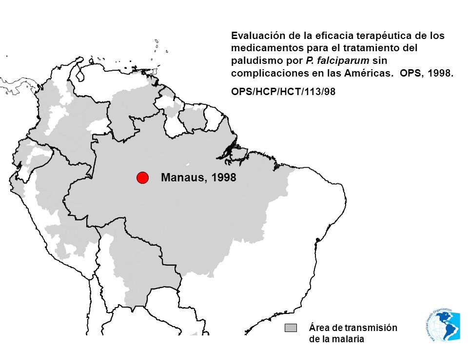 Evaluación de la eficacia terapéutica de los medicamentos para el tratamiento del paludismo por P. falciparum sin complicaciones en las Américas. OPS, 1998.