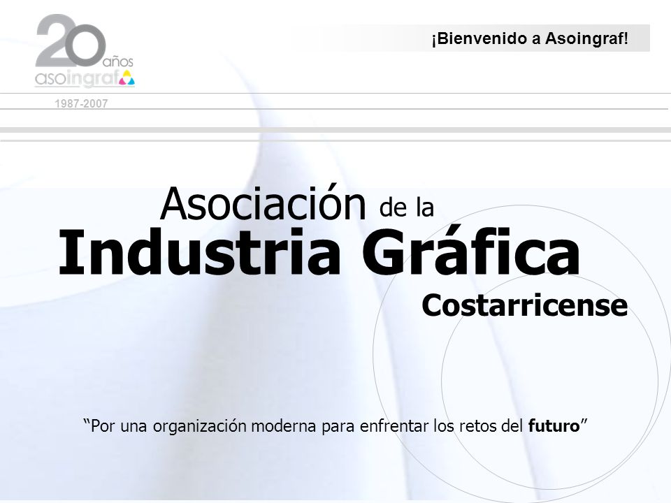 Por una organización moderna para enfrentar los retos del futuro