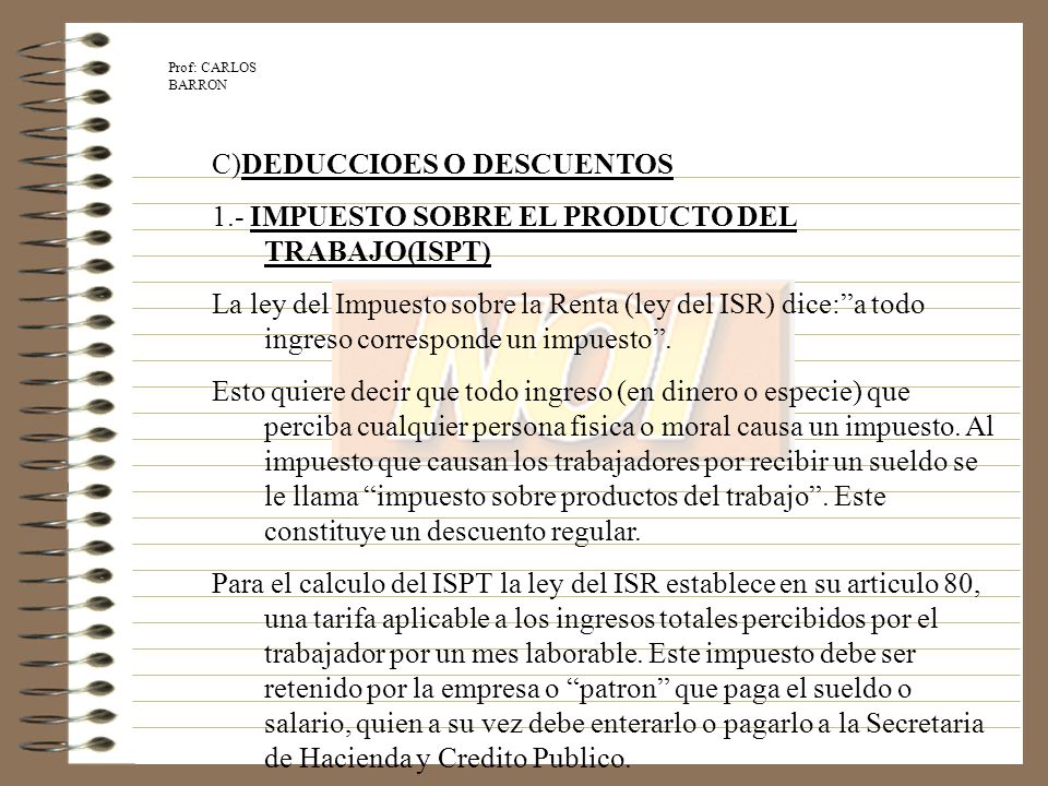 C)DEDUCCIOES O DESCUENTOS