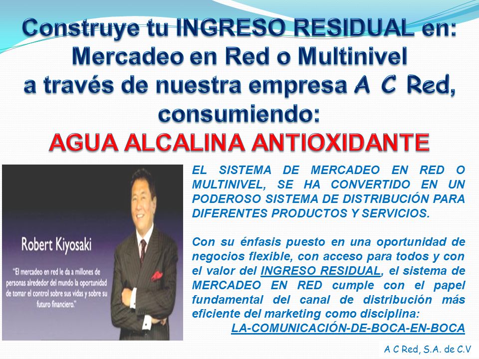 Construye tu INGRESO RESIDUAL en: Mercadeo en Red o Multinivel