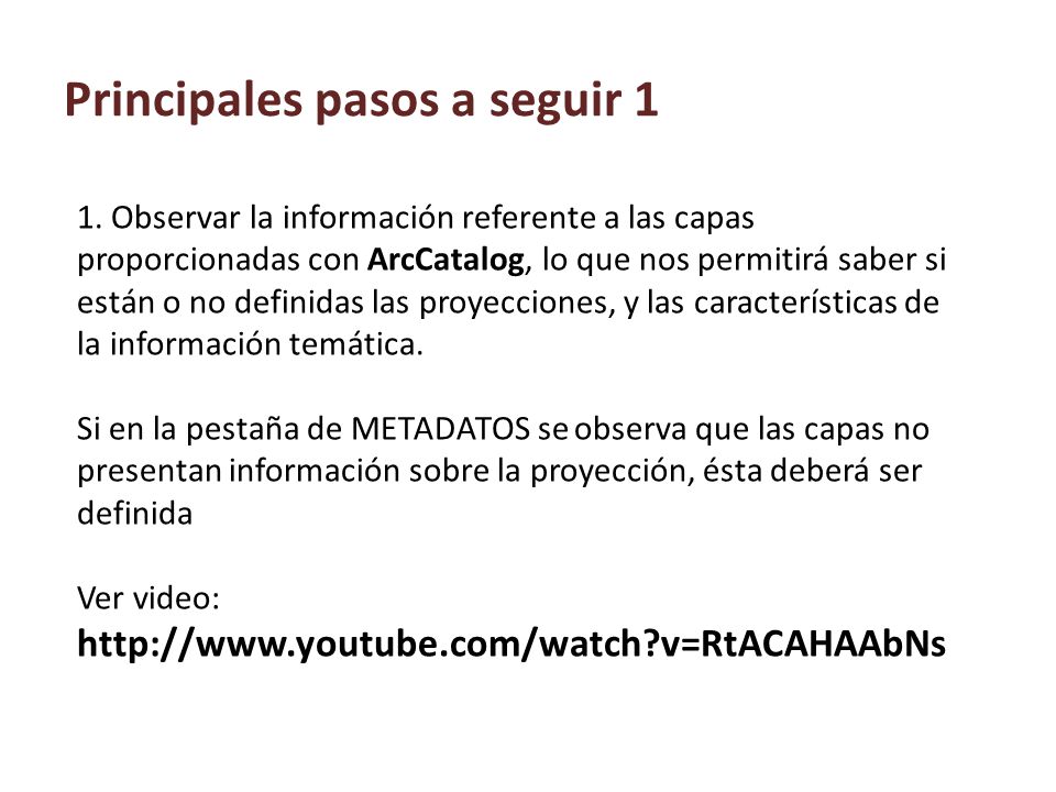 Principales pasos a seguir 1