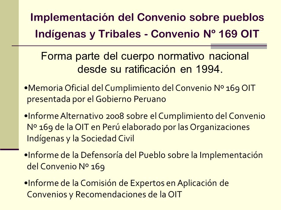 Implementación del Convenio sobre pueblos Indígenas y Tribales - Convenio Nº 169 OIT