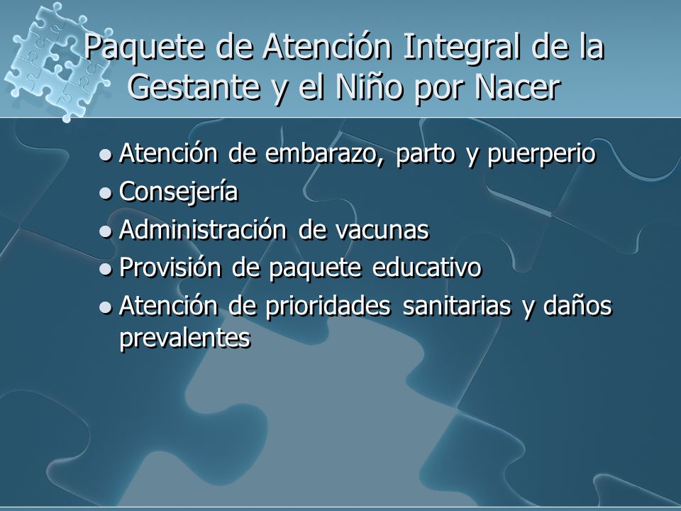 Paquete de Atención Integral de la Gestante y el Niño por Nacer