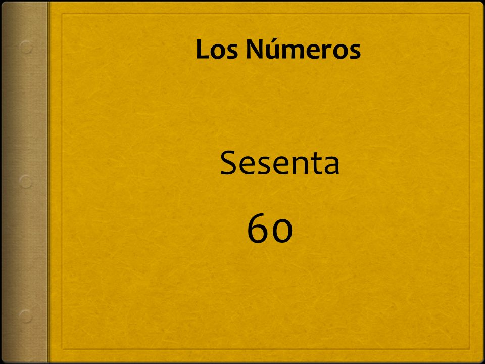 Los Números Sesenta 60