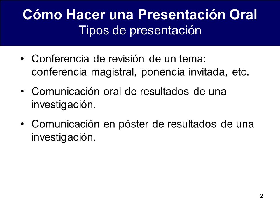 Cómo Hacer una Presentación Oral Tipos de presentación