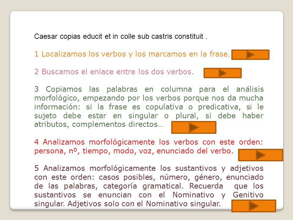 Caesar copias educit et in colle sub castris constituit .