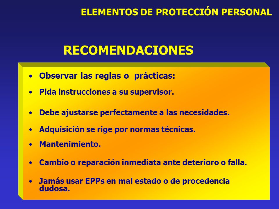 RECOMENDACIONES ELEMENTOS DE PROTECCIÓN PERSONAL