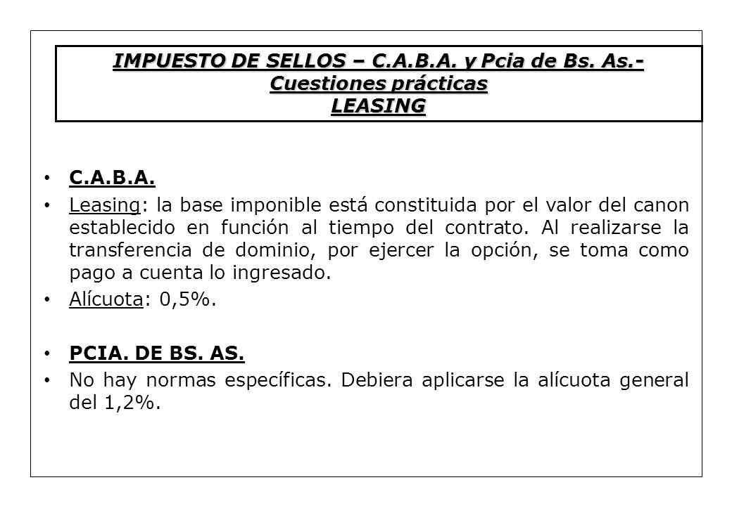 IMPUESTO DE SELLOS – C.A.B.A. y Pcia de Bs. As.-Cuestiones prácticas