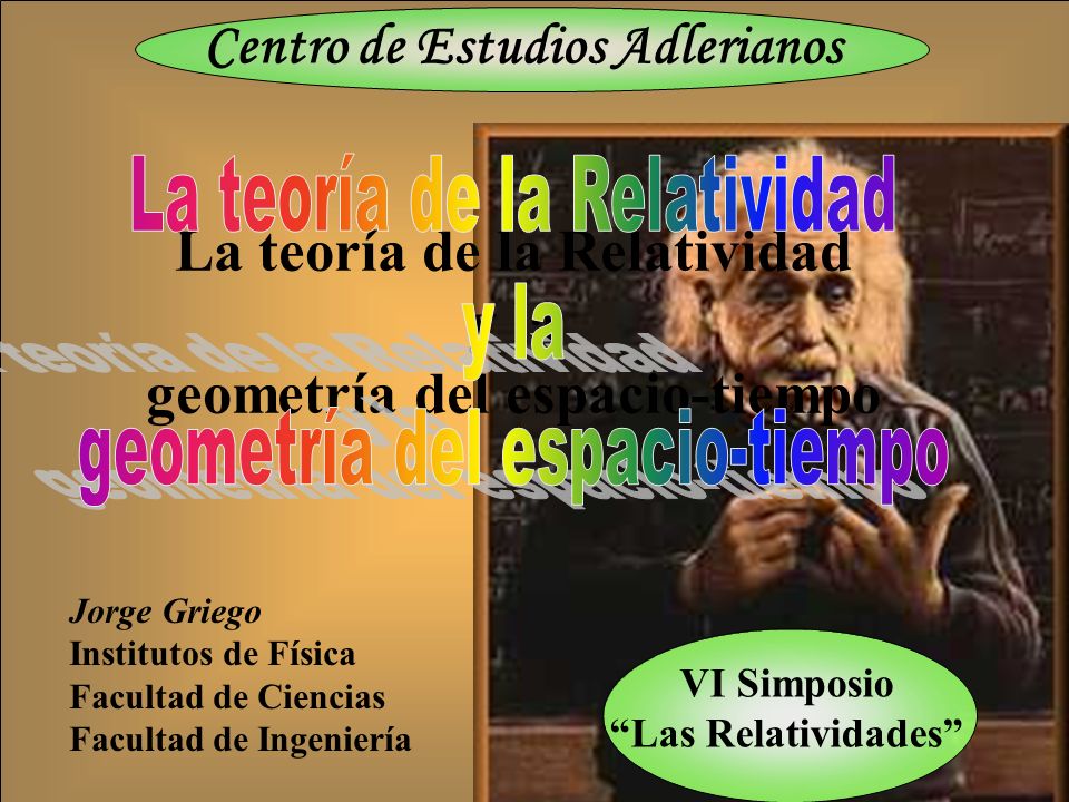 La teoría de la Relatividad y la geometría del espacio-tiempo