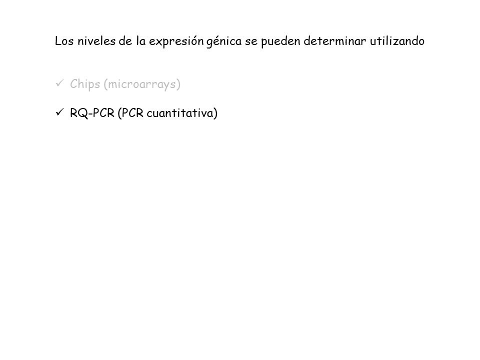 Los niveles de la expresión génica se pueden determinar utilizando