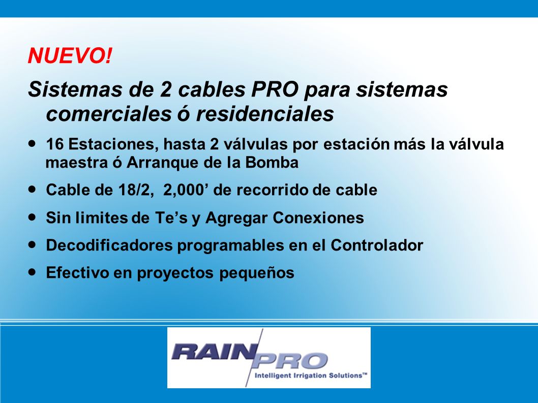 Sistemas de 2 cables PRO para sistemas comerciales ó residenciales