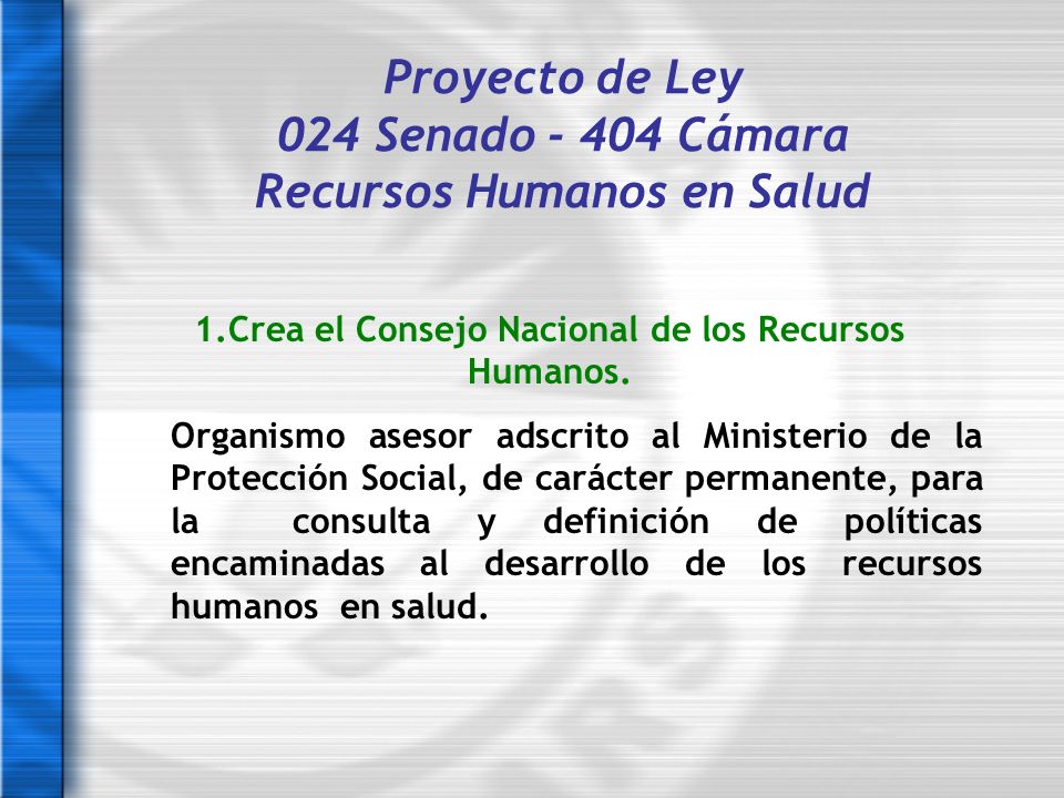 Proyecto de Ley 024 Senado Cámara Recursos Humanos en Salud