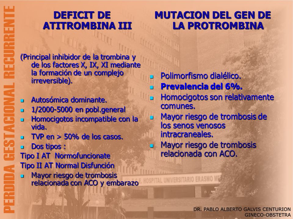 DEFICIT DE ATITROMBINA III MUTACION DEL GEN DE LA PROTROMBINA
