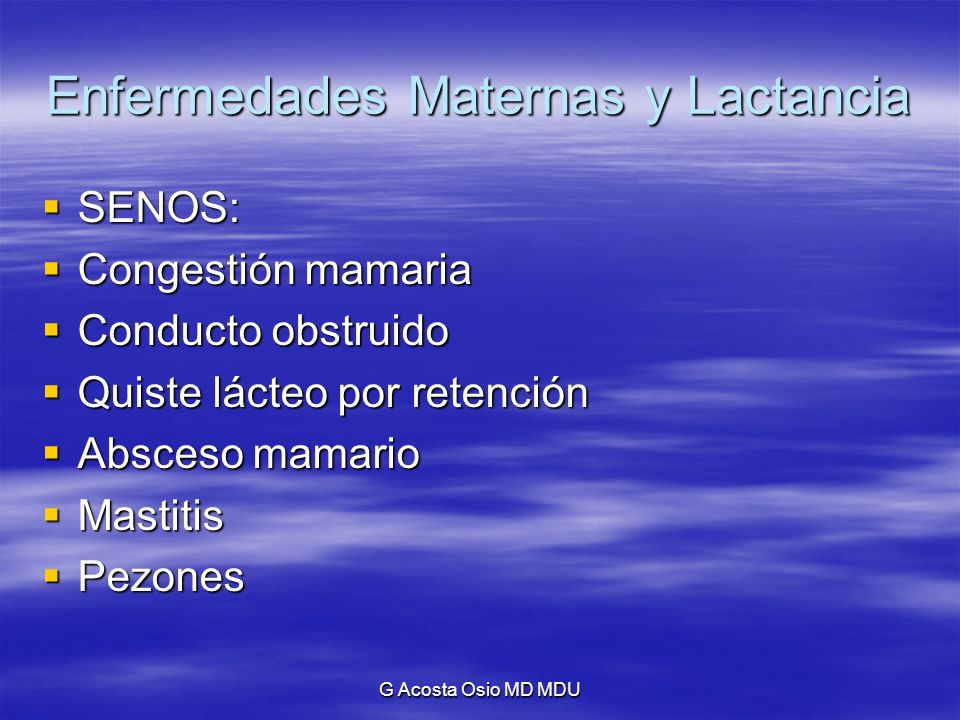 Enfermedades Maternas y Lactancia
