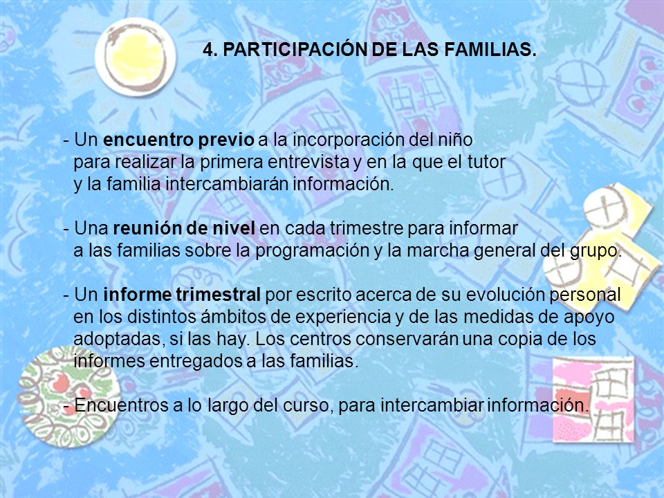 4. PARTICIPACIÓN DE LAS FAMILIAS.