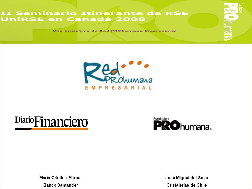 María Cristina Marcet Banco Santander José Miguel del Solar Cristalerías de Chile