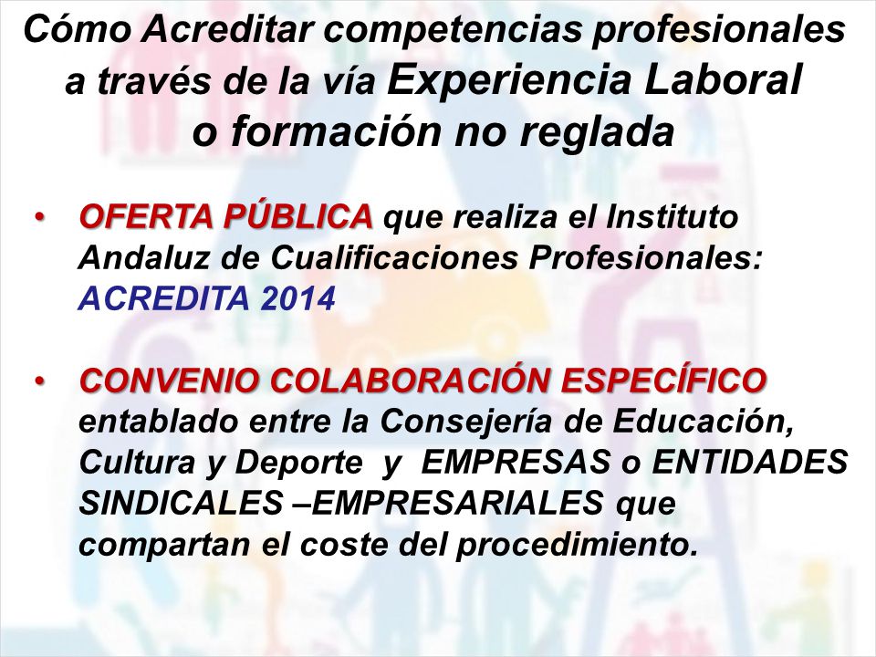Cómo Acreditar competencias profesionales a través de la vía Experiencia Laboral