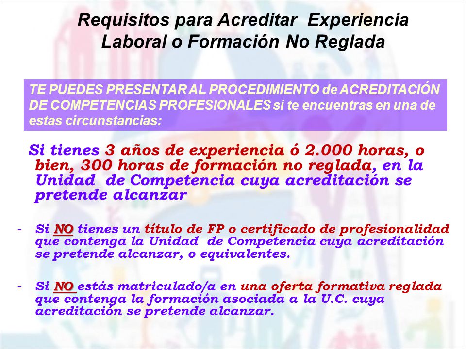 Requisitos para Acreditar Experiencia Laboral o Formación No Reglada
