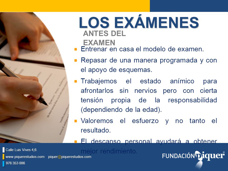LOS EXÁMENES ANTES DEL EXAMEN Entrenar en casa el modelo de examen.