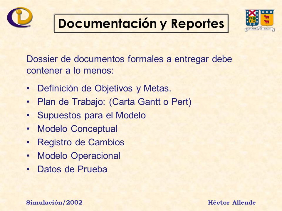 Documentación y Reportes Simulación/2002 Héctor Allende