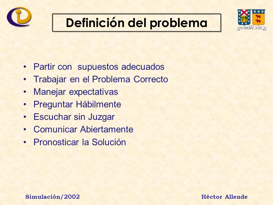 Definición del problema Simulación/2002 Héctor Allende