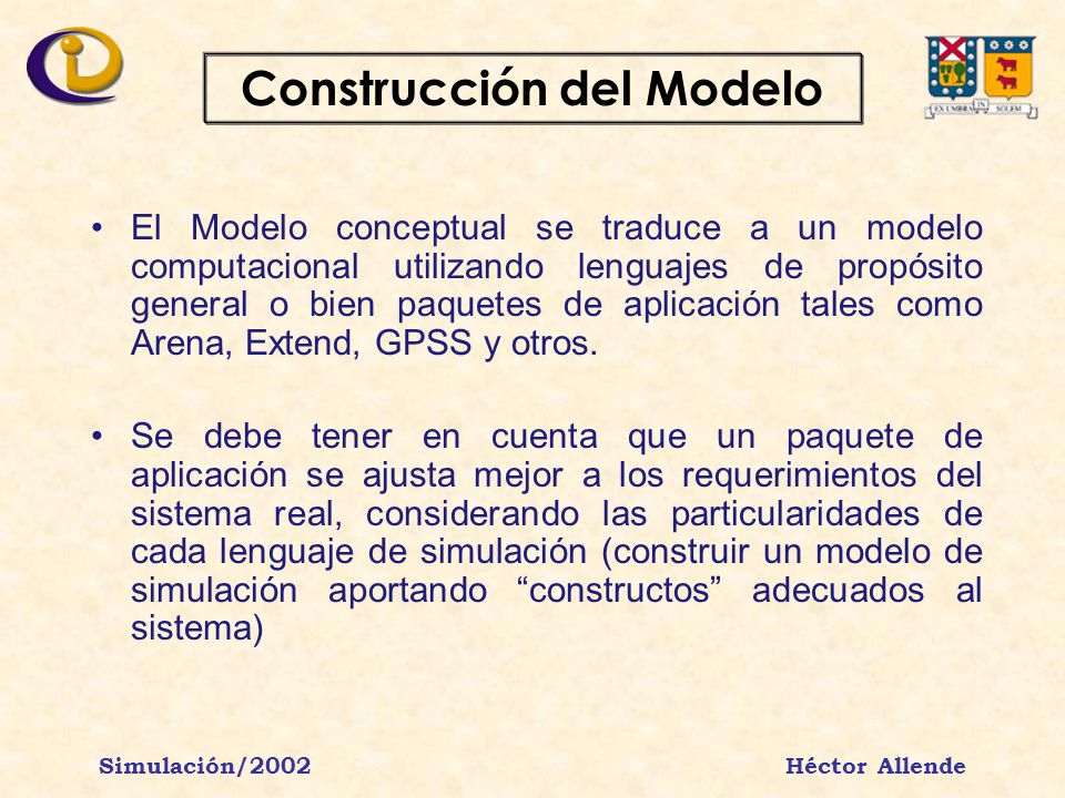 Construcción del Modelo Simulación/2002 Héctor Allende
