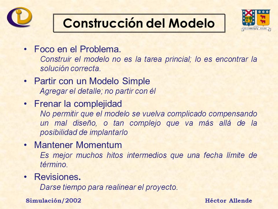 Construcción del Modelo Simulación/2002 Héctor Allende