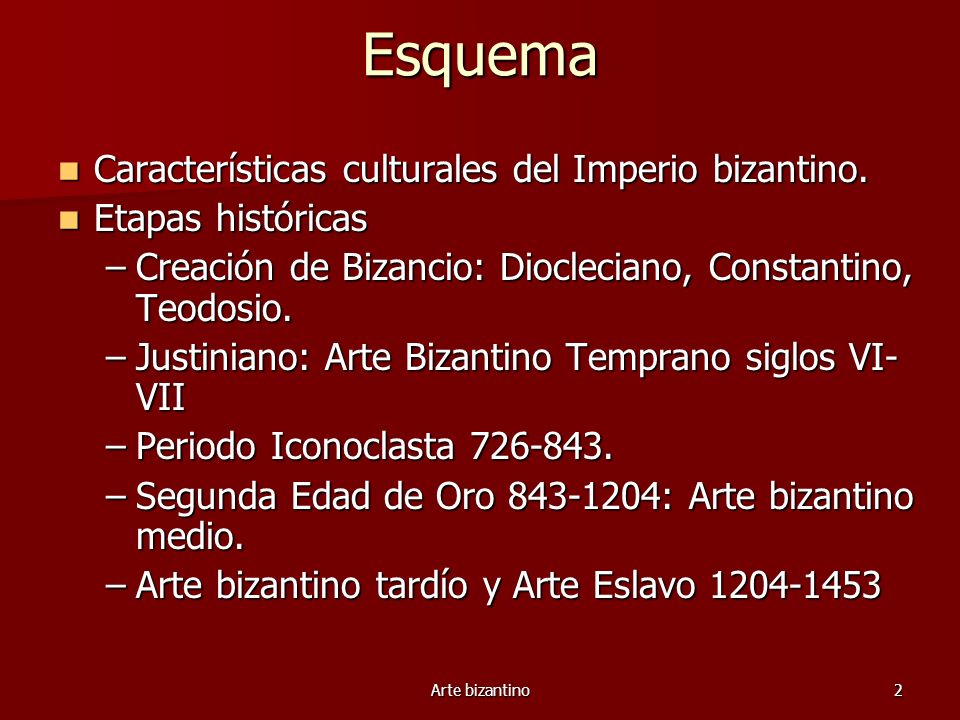 Esquema Características culturales del Imperio bizantino.