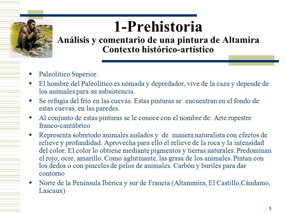 1-Prehistoria Análisis y comentario de una pintura de Altamira Contexto histórico-artístico
