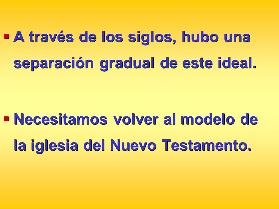 A través de los siglos, hubo una separación gradual de este ideal.
