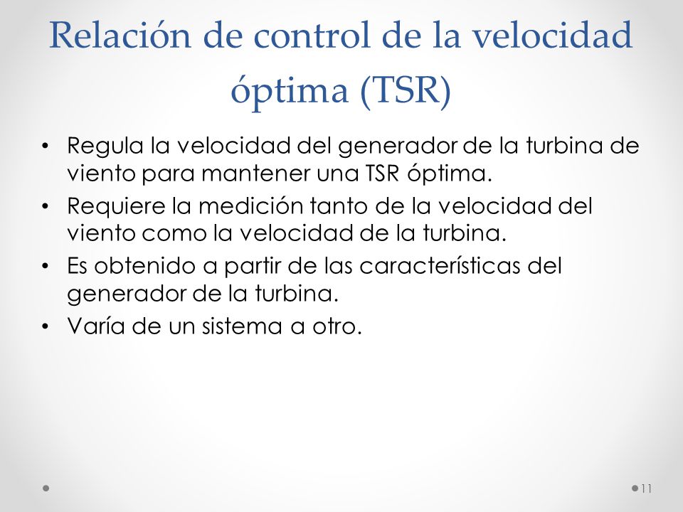 Relación de control de la velocidad óptima (TSR)