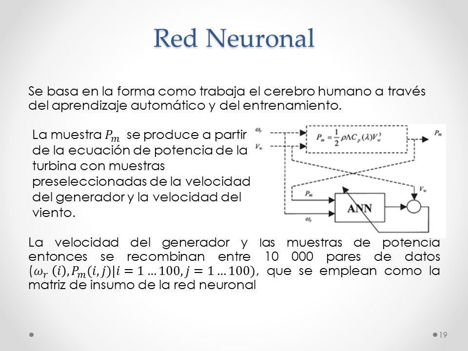 Red Neuronal Se basa en la forma como trabaja el cerebro humano a través del aprendizaje automático y del entrenamiento.