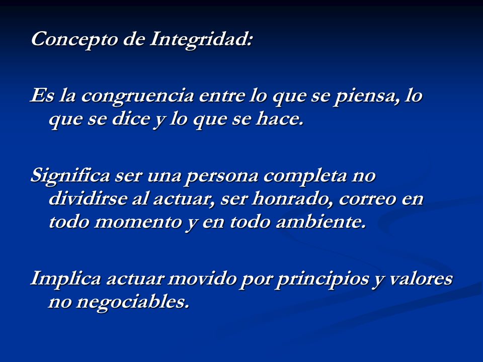 Concepto de Integridad: