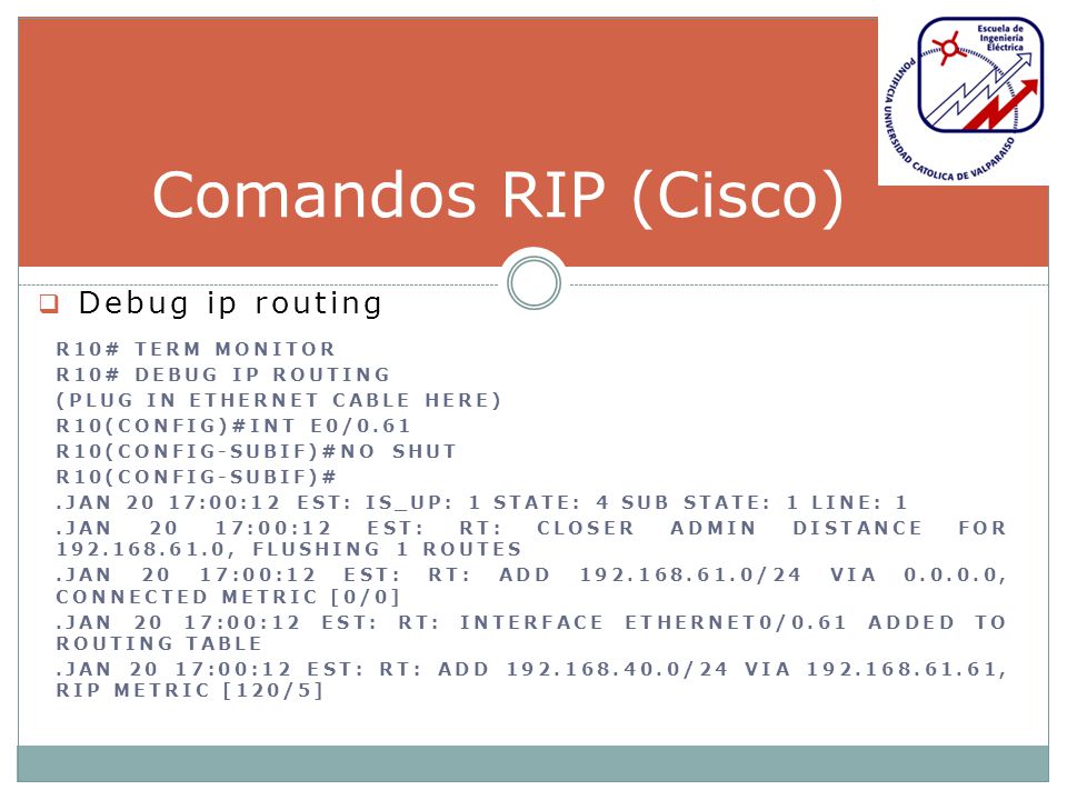 Comandos RIP (Cisco) Debug ip routing R10# term monitor