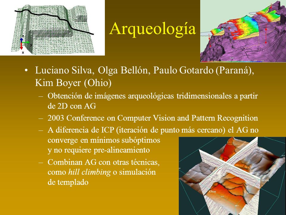 Arqueología Luciano Silva, Olga Bellón, Paulo Gotardo (Paraná), Kim Boyer (Ohio)
