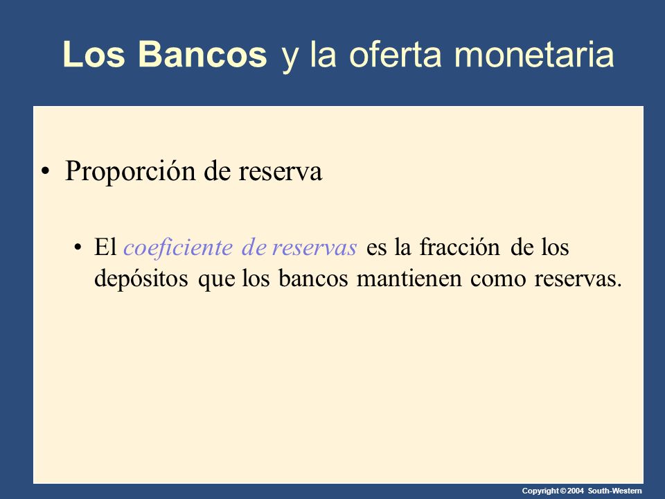 Los Bancos y la oferta monetaria