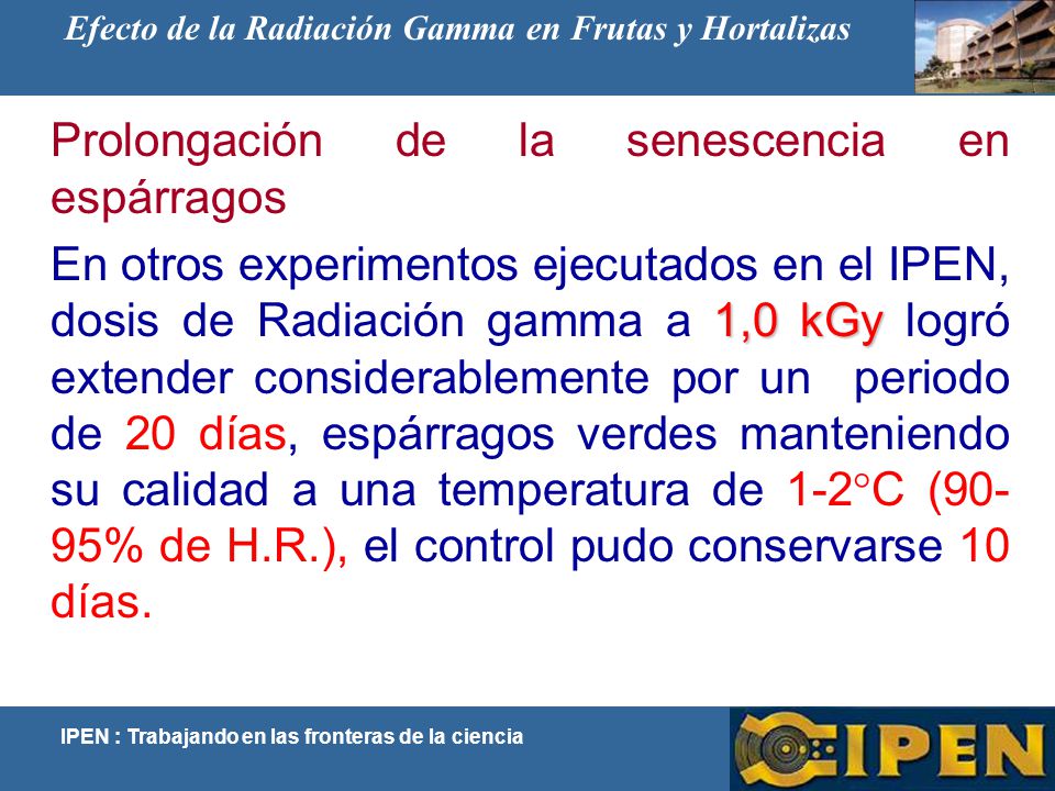 Efecto de la Radiación Gamma en Frutas y Hortalizas